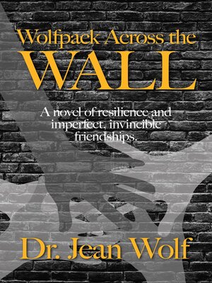 cover image of Wolfpack Across the Wall